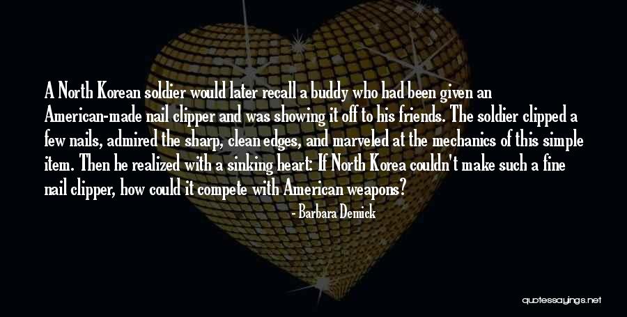 North Korean Quotes By Barbara Demick North Korean Quotes By Barbara Demick