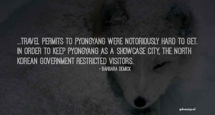 North Korean Quotes By Barbara Demick North Korean Quotes By Barbara Demick