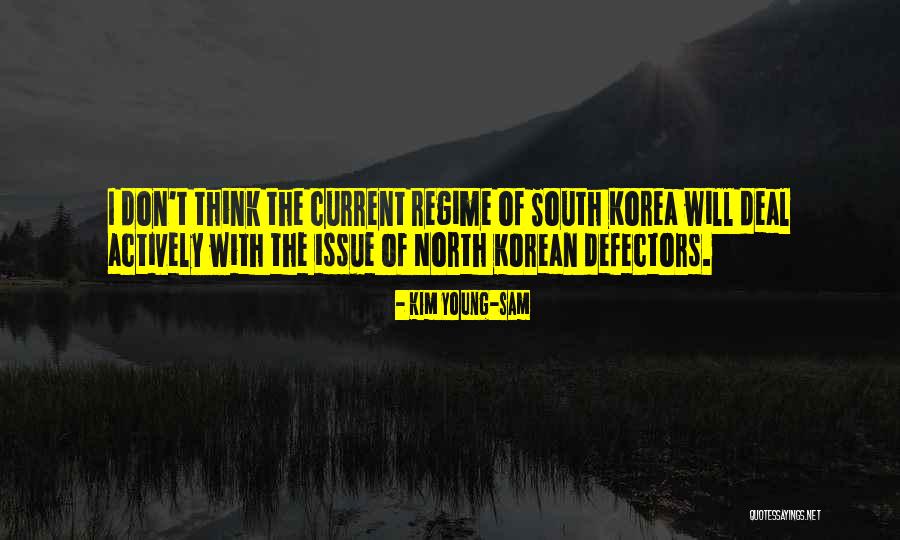 North Korean Quotes By Kim Young-sam North Korean Quotes By Kim Young-sam
