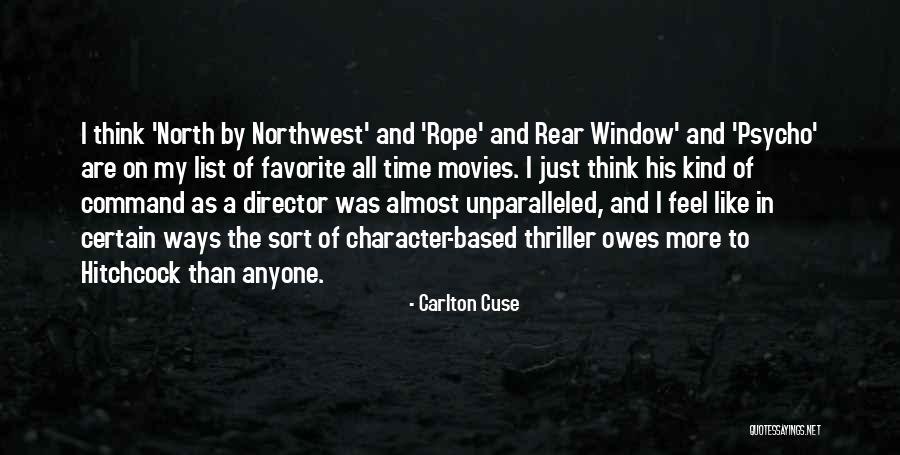 North Northwest Quotes By Carlton Cuse North Northwest Quotes By Carlton Cuse