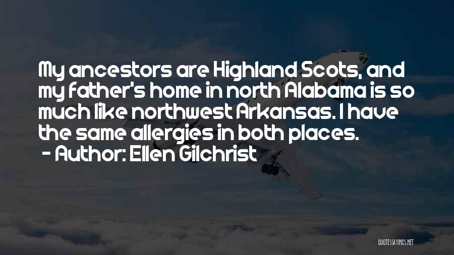 North Northwest Quotes By Ellen Gilchrist