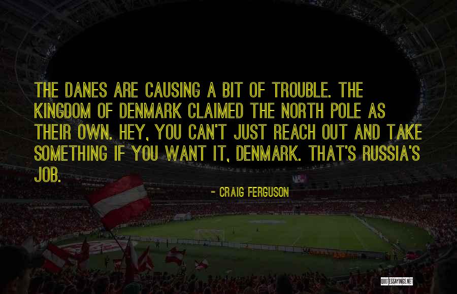 North Pole Quotes By Craig Ferguson North Pole Quotes By Craig Ferguson