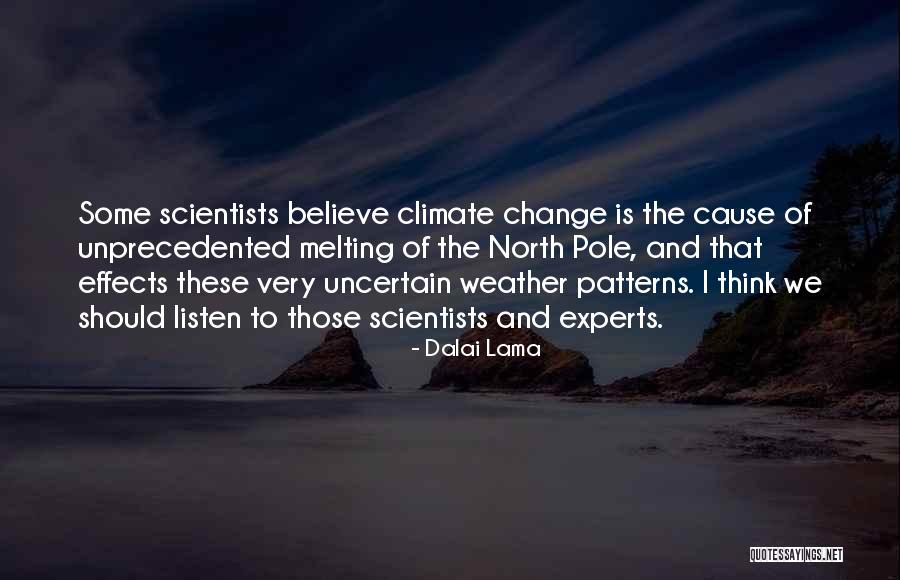North Pole Quotes By Dalai Lama North Pole Quotes By Dalai Lama