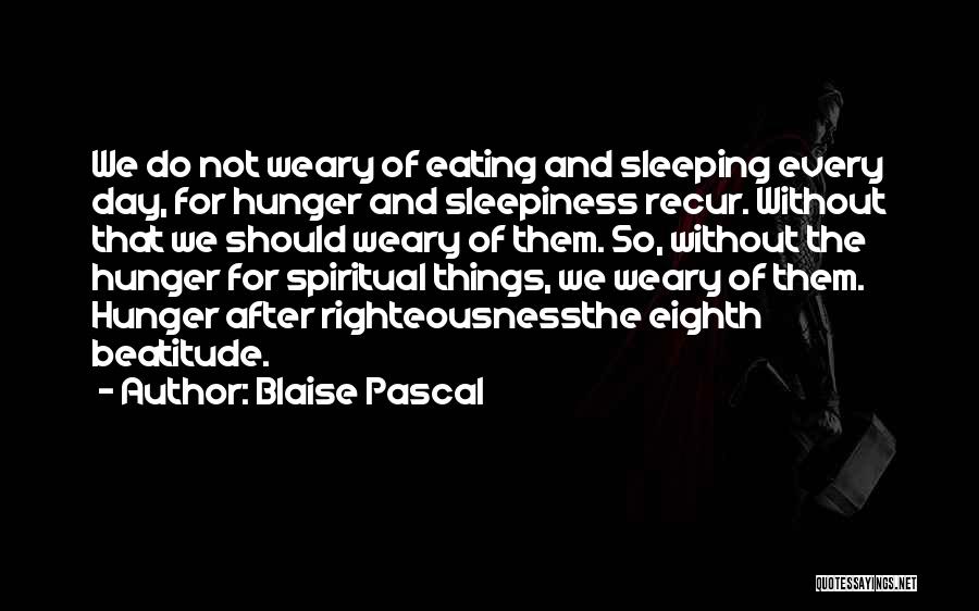 North Rip Quotes By Blaise Pascal