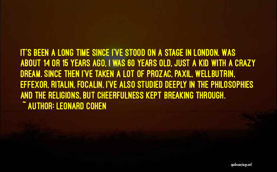 North Rip Quotes By Leonard Cohen