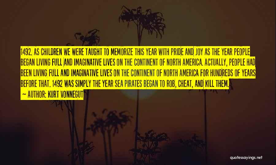 North Sea Quotes By Kurt Vonnegut