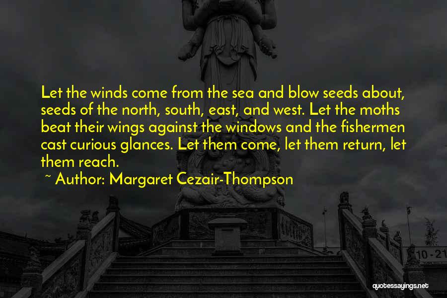 North Sea Quotes By Margaret Cezair-Thompson