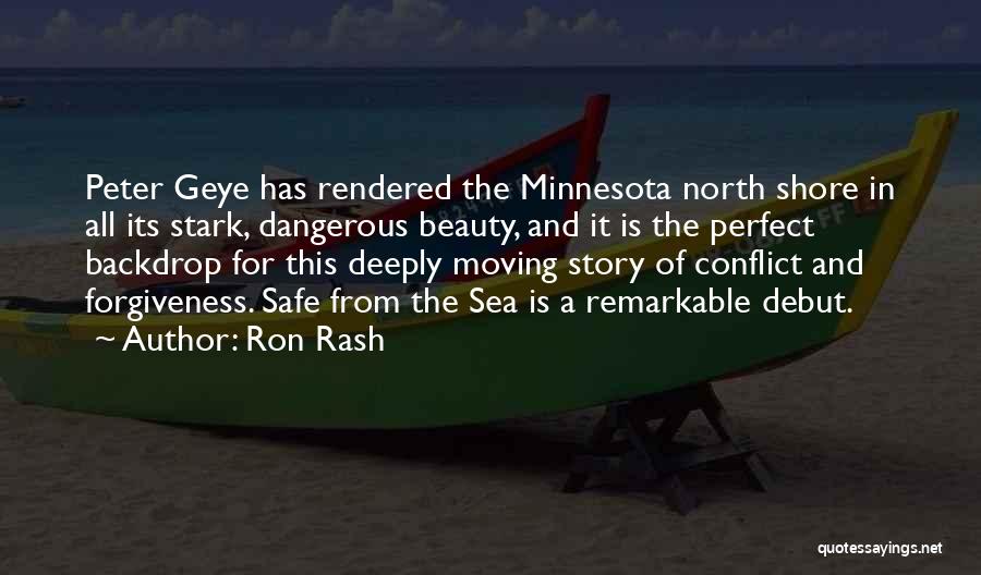 North Sea Quotes By Ron Rash