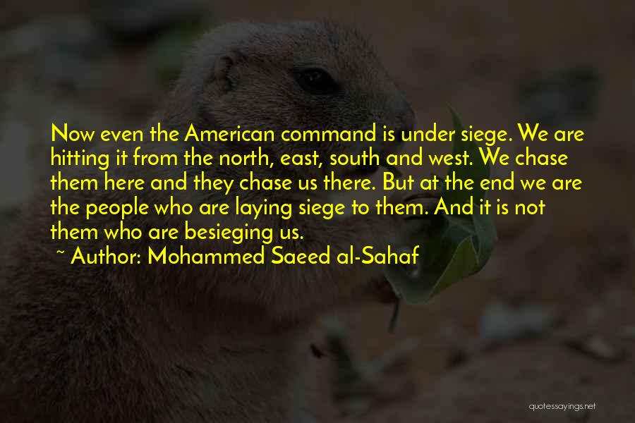 North South East West Quotes By Mohammed Saeed Al-Sahaf