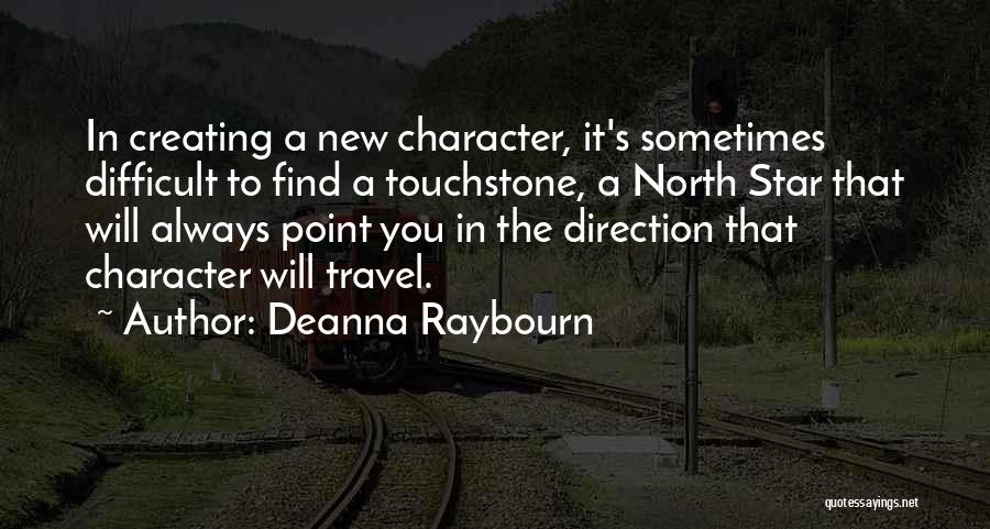 North Star Quotes By Deanna Raybourn