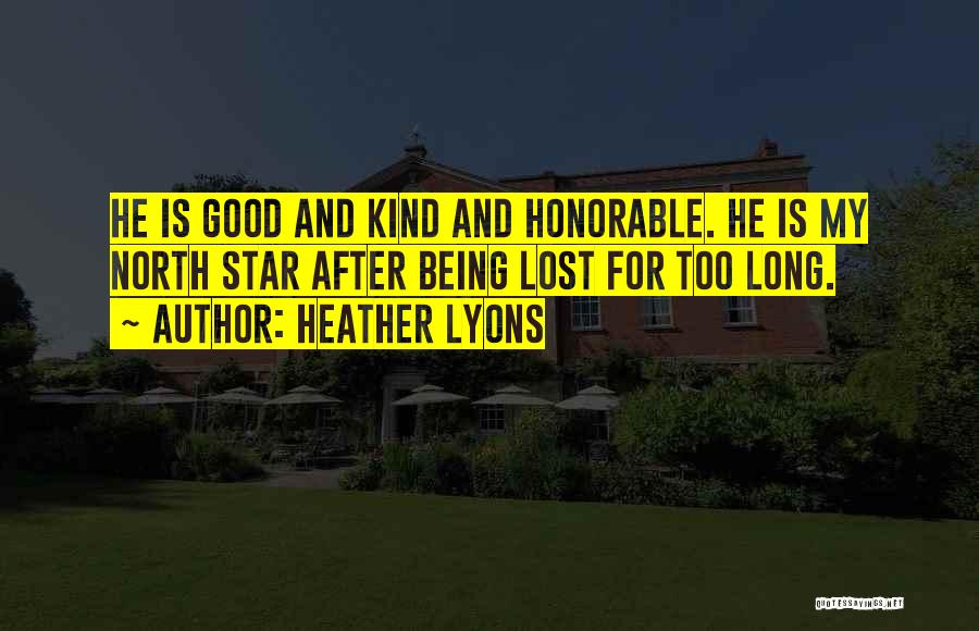 North Star Quotes By Heather Lyons