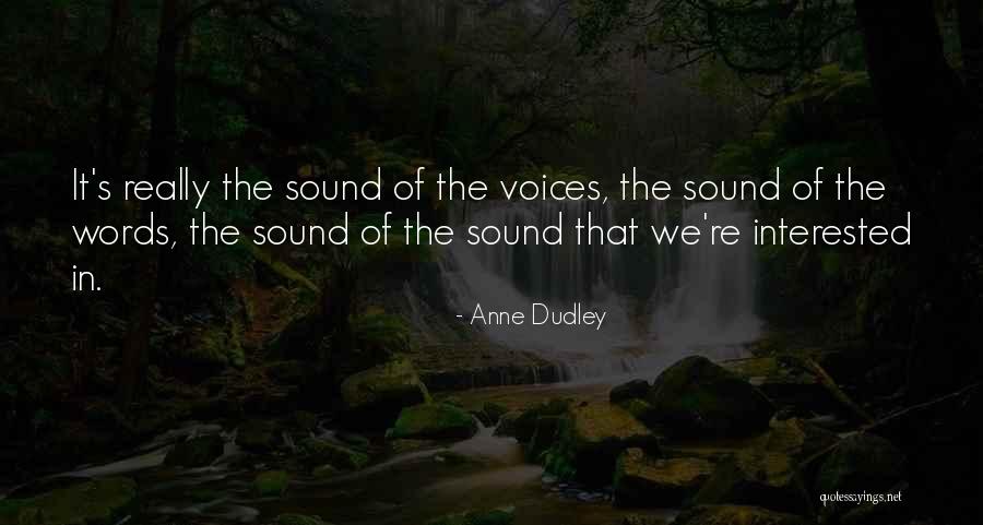 North Woods Quotes By Anne Dudley North Woods Quotes By Anne Dudley