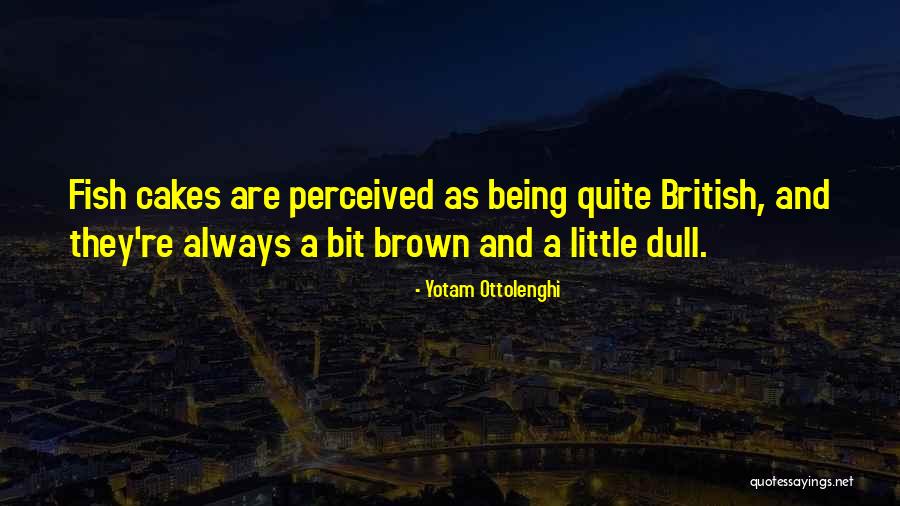 Northampton Quotes By Yotam Ottolenghi Northampton Quotes By Yotam Ottolenghi