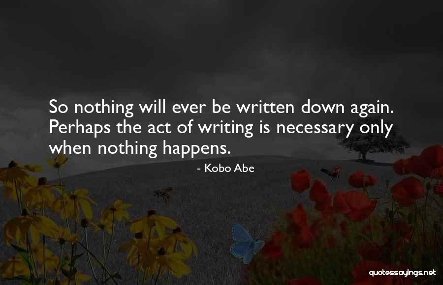 Northanger Abbey Setting Quotes By Kobo Abe Northanger Abbey Setting Quotes By Kobo Abe