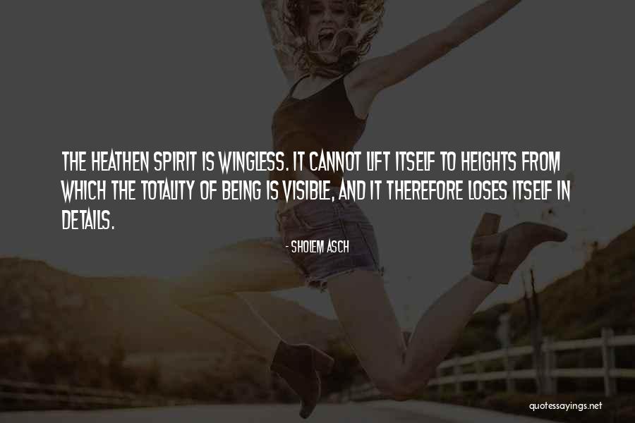 Northedge Technology Quotes By Sholem Asch