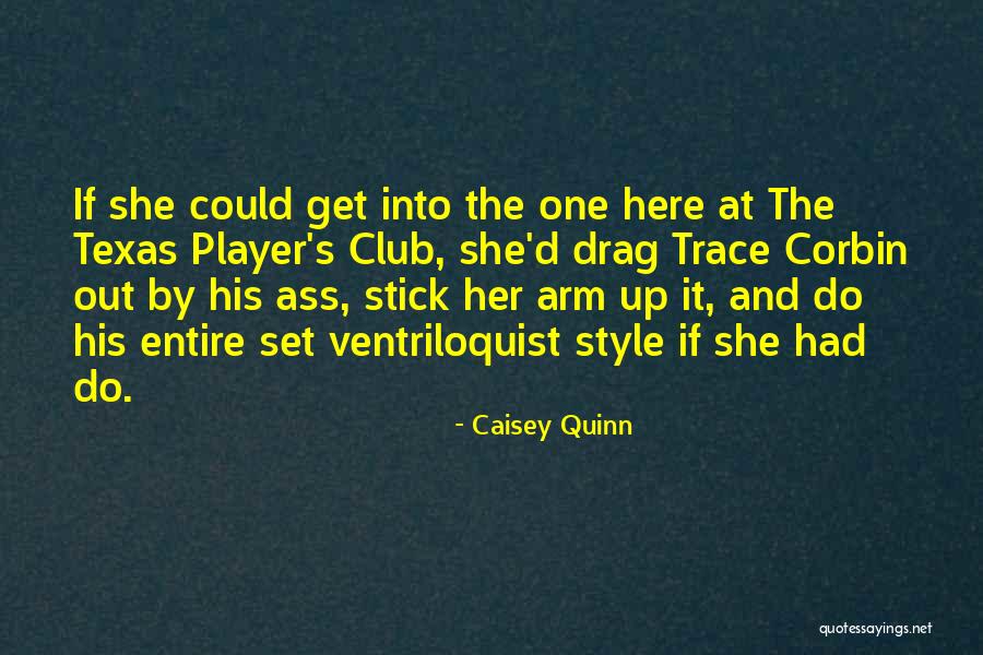 Norther Winslow Quotes By Caisey Quinn Norther Winslow Quotes By Caisey Quinn