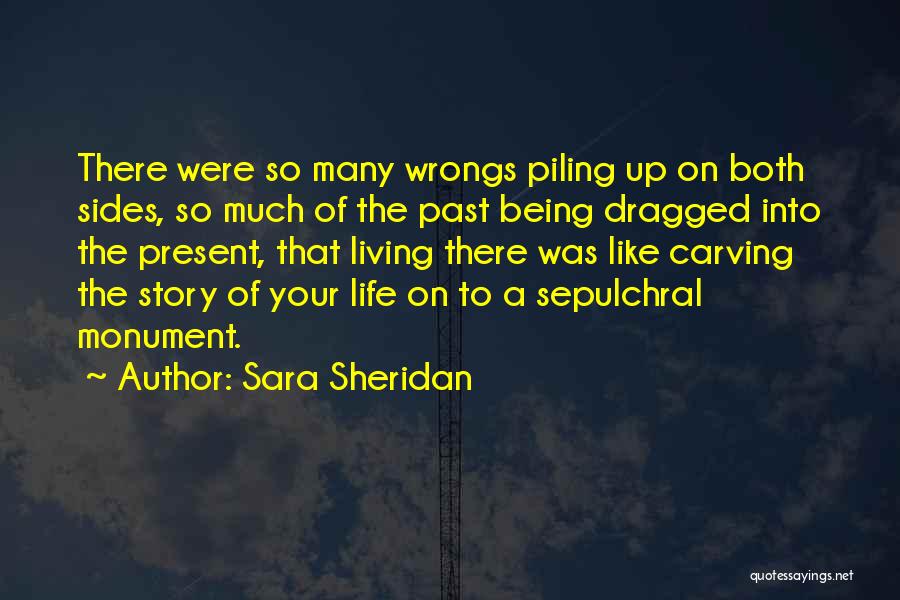 Northern Ireland Quotes By Sara Sheridan