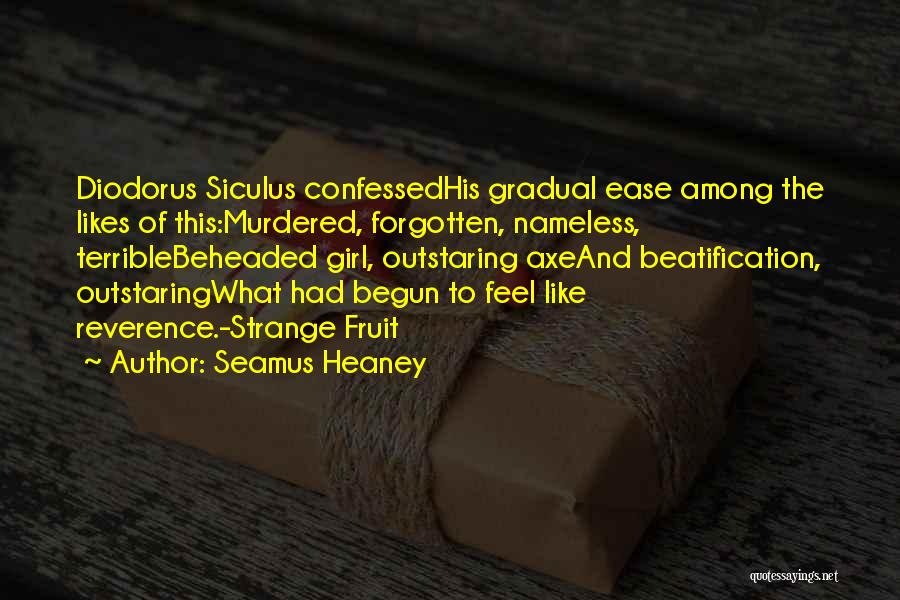 Northern Ireland Quotes By Seamus Heaney