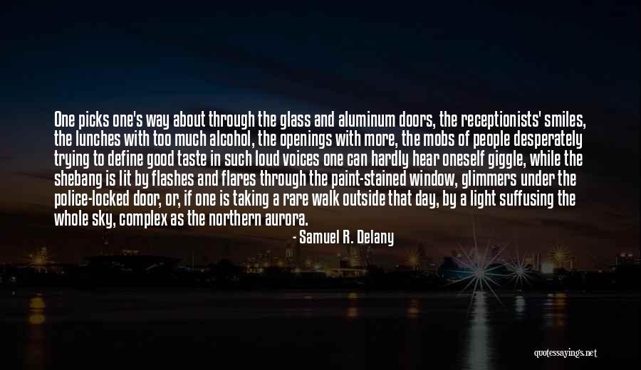 Northern Light Quotes By Samuel R. Delany Northern Light Quotes By Samuel R. Delany