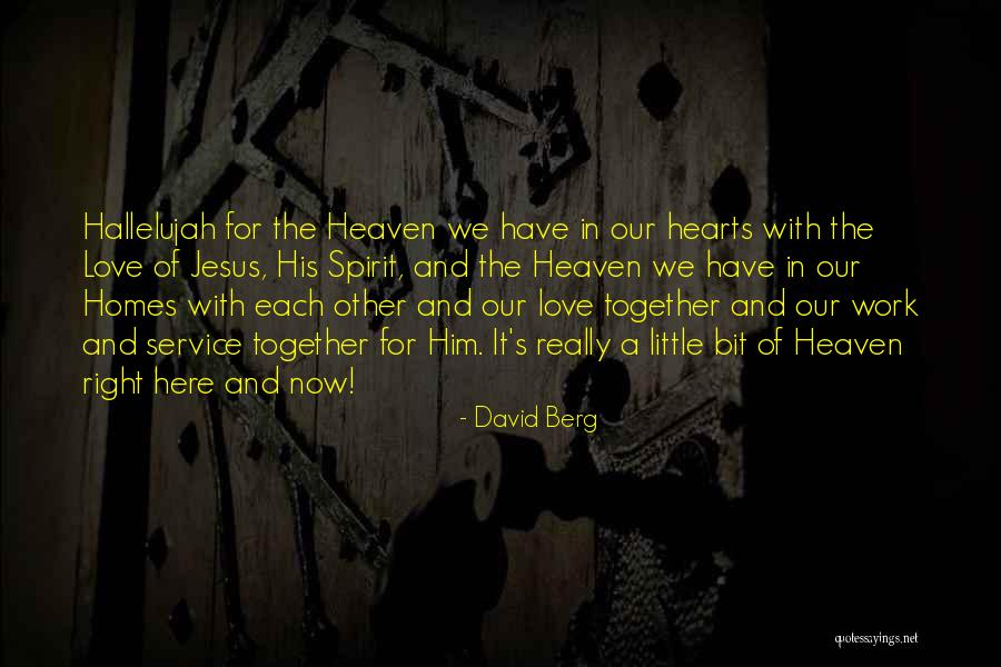 Northhampton Quotes By David Berg Northhampton Quotes By David Berg
