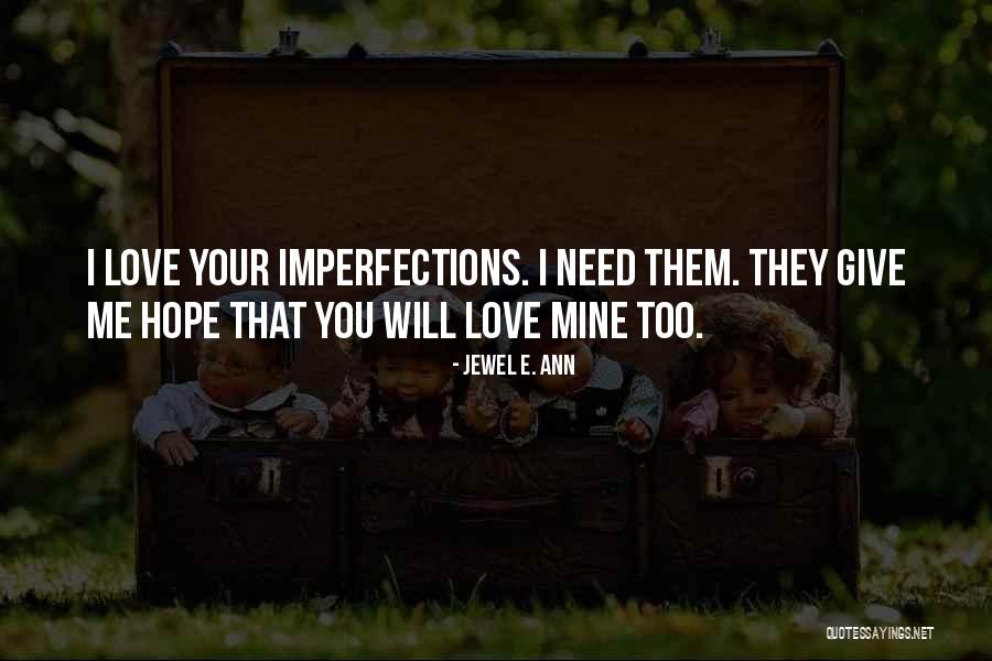 Northhampton Quotes By Jewel E. Ann Northhampton Quotes By Jewel E. Ann
