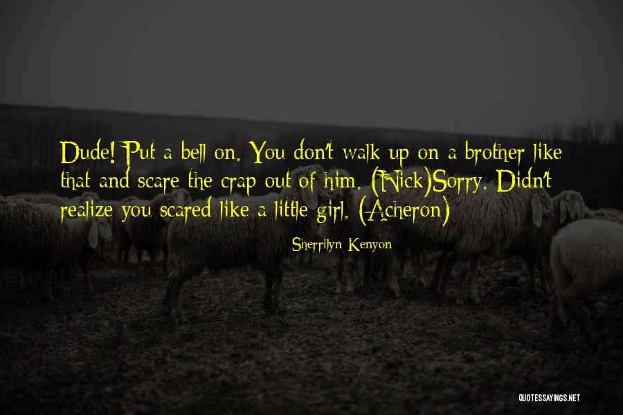 Northlich Cincinnati Quotes By Sherrilyn Kenyon Northlich Cincinnati Quotes By Sherrilyn Kenyon