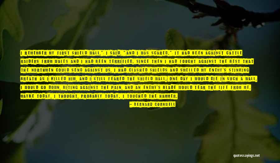 Northmen Quotes By Bernard Cornwell Northmen Quotes By Bernard Cornwell