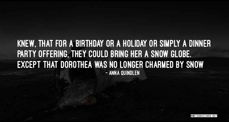 Northolt Glass Quotes By Anna Quindlen Northolt Glass Quotes By Anna Quindlen