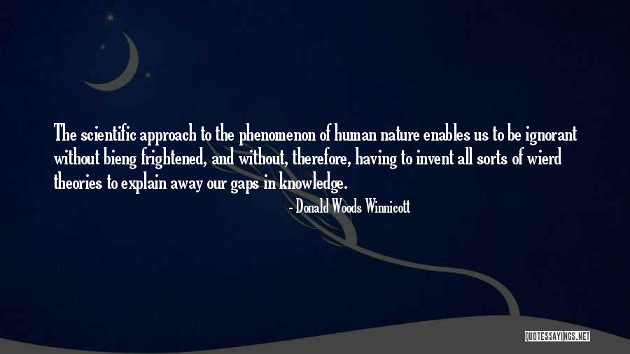 Northover Camp Quotes By Donald Woods Winnicott Northover Camp Quotes By Donald Woods Winnicott