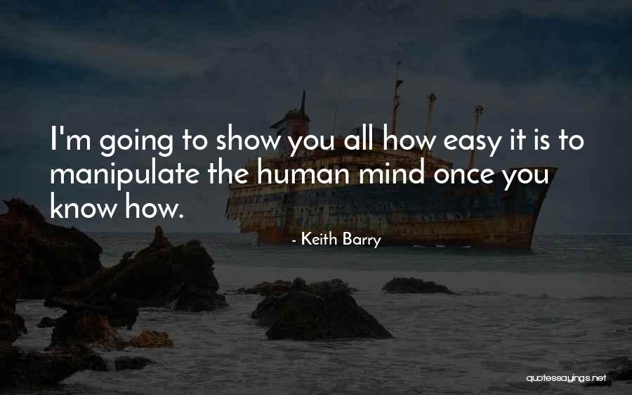 Northshore Quotes By Keith Barry Northshore Quotes By Keith Barry