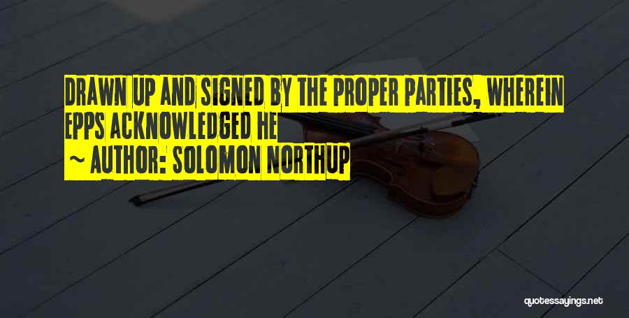 Northup Quotes By Solomon Northup