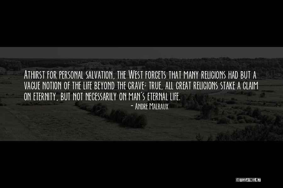 Northups Wakefield Ri Quotes By Andre Malraux Northups Wakefield Ri Quotes By Andre Malraux