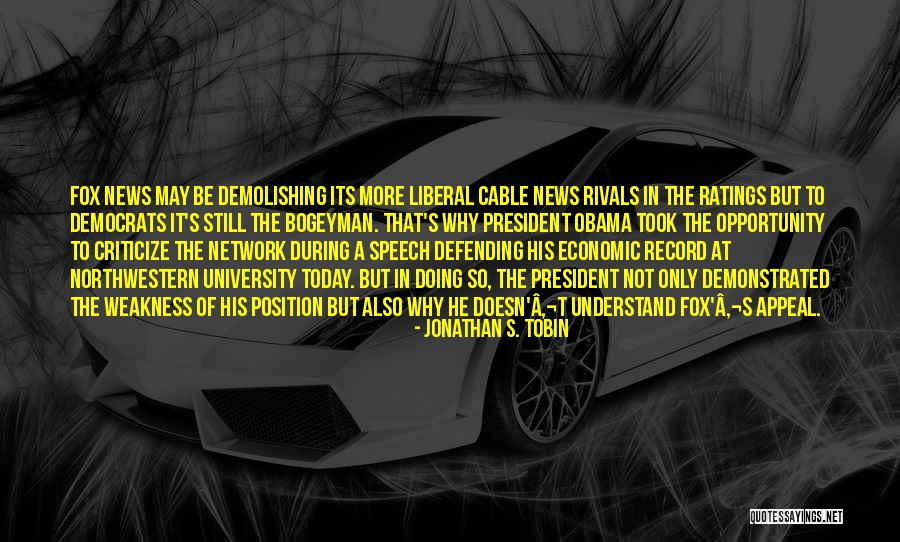 Northwestern Quotes By Jonathan S. Tobin Northwestern Quotes By Jonathan S. Tobin