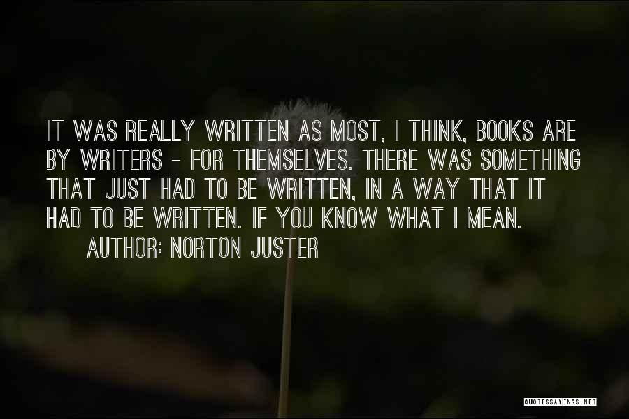 Norton Juster Quotes 2037022