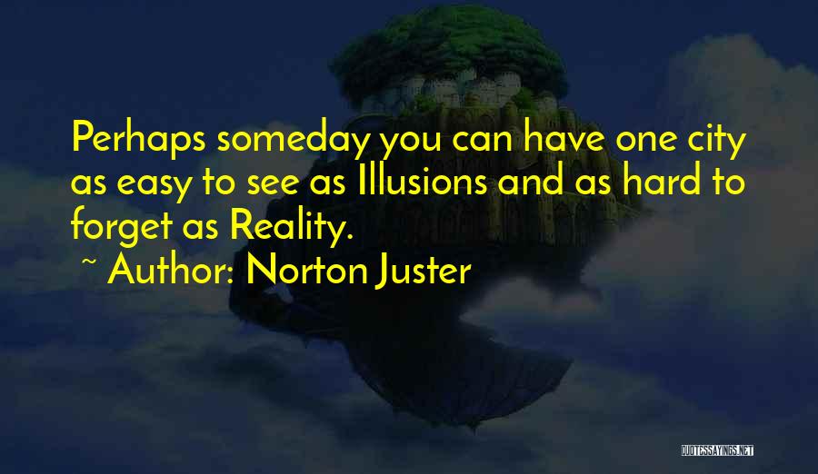 Norton Juster Quotes 2177193