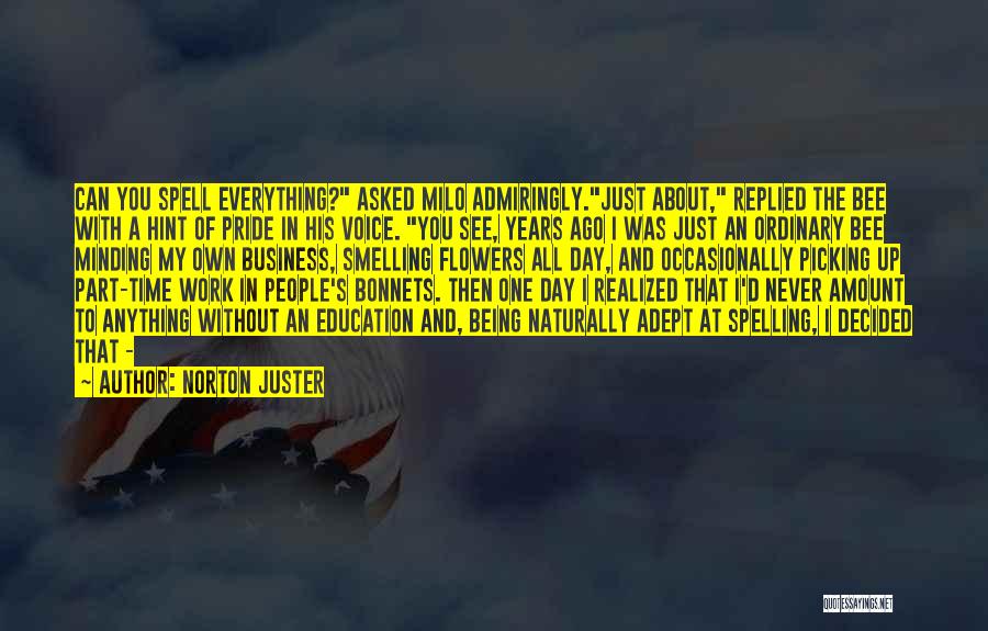 Norton Juster Quotes 641069