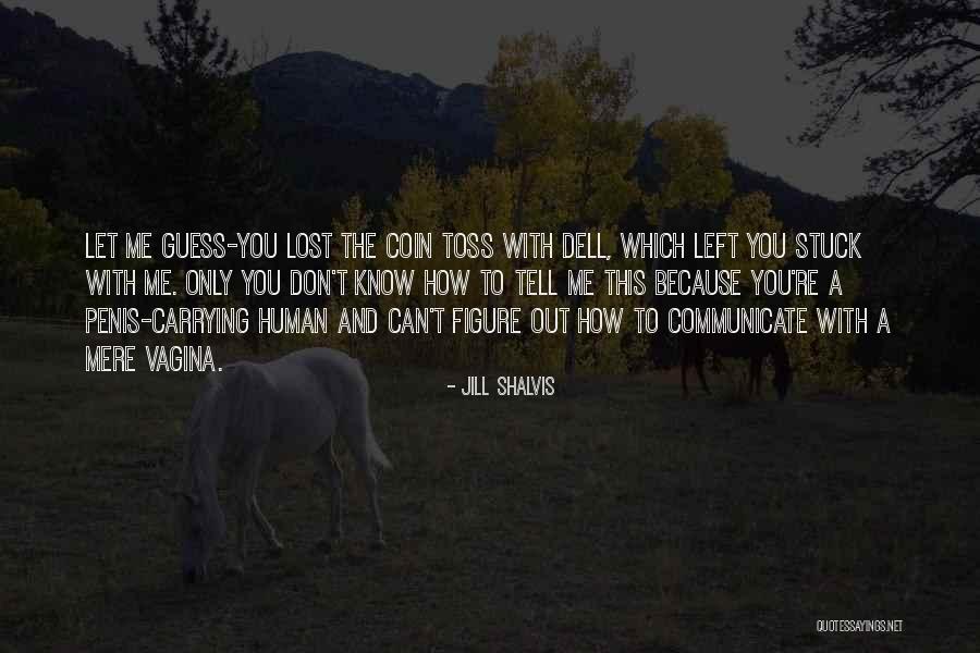 Nortons Quotes By Jill Shalvis Nortons Quotes By Jill Shalvis