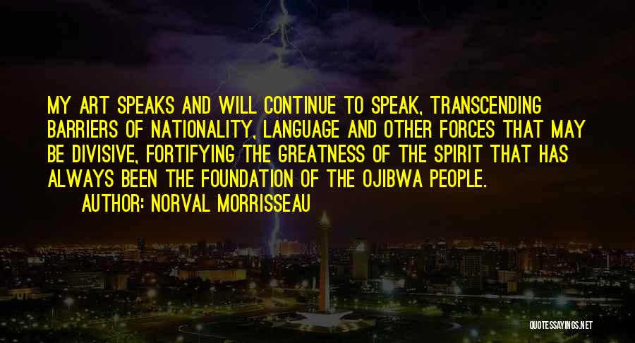 Norval Morrisseau Quotes 1722363