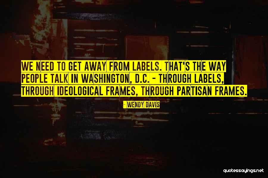 Norvet Laboratorios Quotes By Wendy Davis Norvet Laboratorios Quotes By Wendy Davis