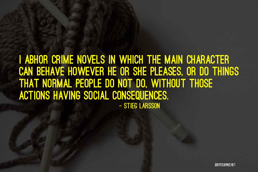 Norvet Walking Quotes By Stieg Larsson Norvet Walking Quotes By Stieg Larsson