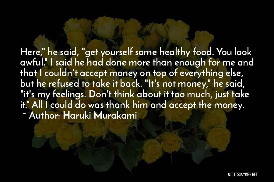 Norwegian Wood Quotes By Haruki Murakami