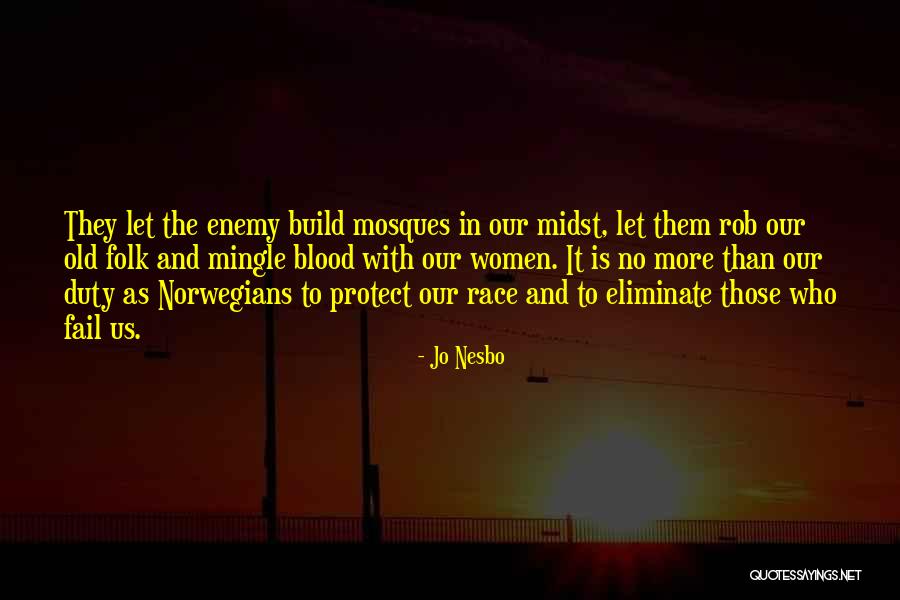 Norwegians Quotes By Jo Nesbo