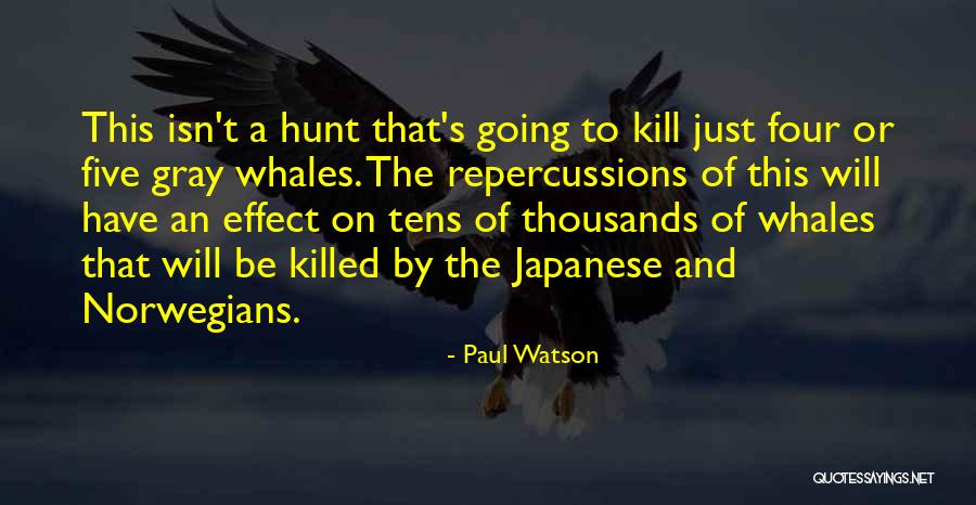 Norwegians Quotes By Paul Watson