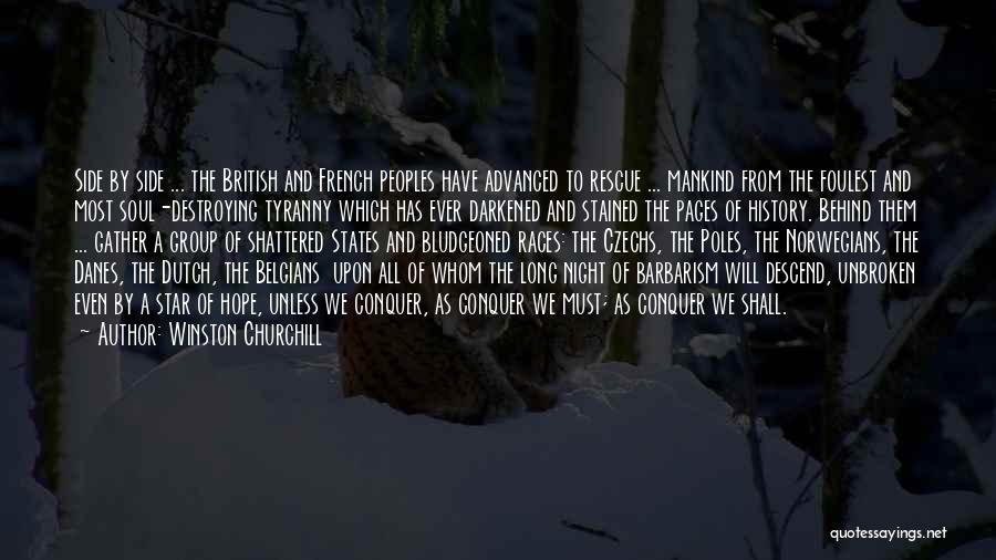 Norwegians Quotes By Winston Churchill