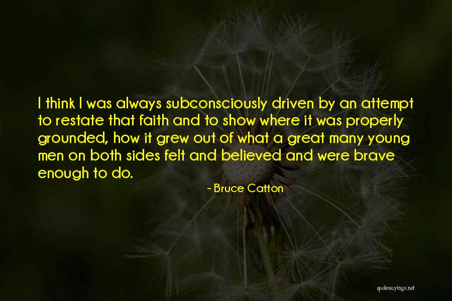 Norwoods Quotes By Bruce Catton Norwoods Quotes By Bruce Catton
