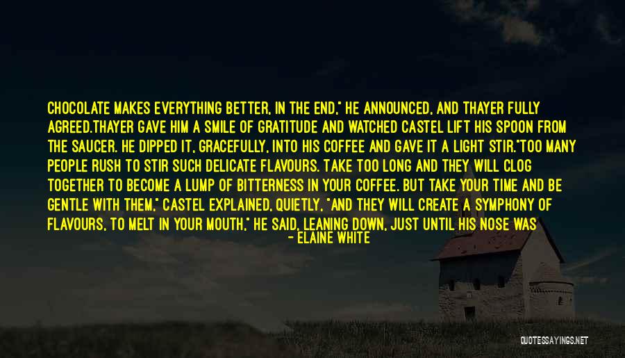 Nose And Smile Quotes By Elaine White Nose And Smile Quotes By Elaine White