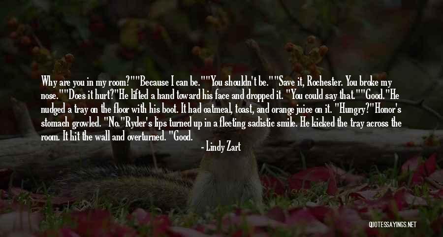 Nose And Smile Quotes By Lindy Zart Nose And Smile Quotes By Lindy Zart
