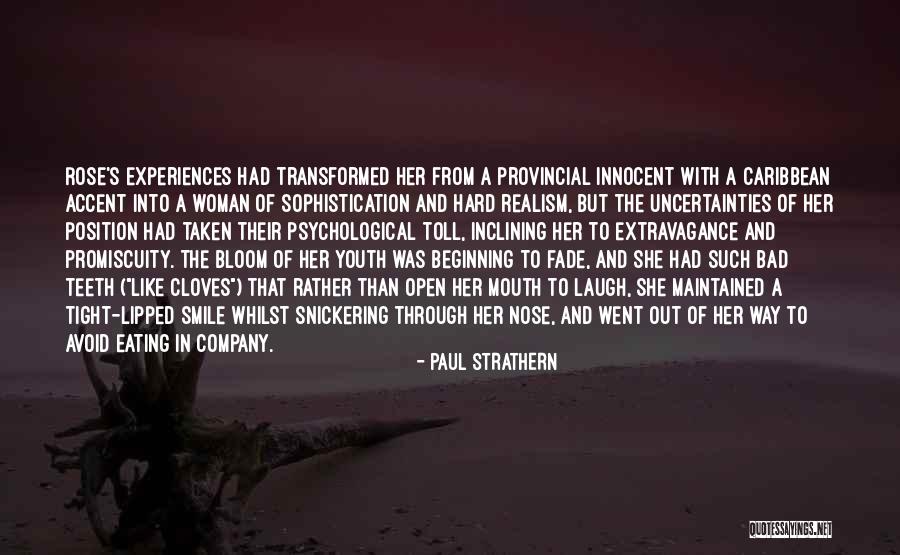 Nose And Smile Quotes By Paul Strathern Nose And Smile Quotes By Paul Strathern