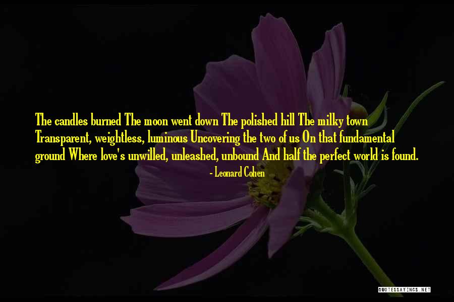 Nose For The Net Quotes By Leonard Cohen Nose For The Net Quotes By Leonard Cohen