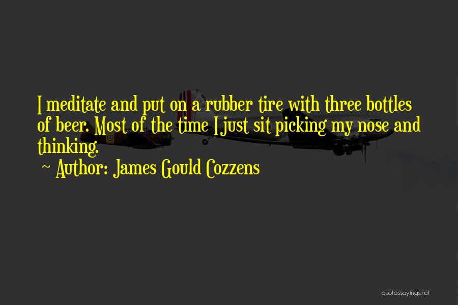 Nose Picking Quotes By James Gould Cozzens